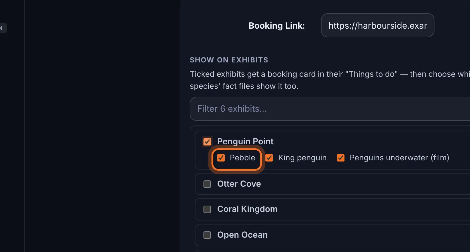 Step 6: The exhibit's animals are listed under its name, all ticked. Untick any whose fact file shouldn't show the experience.