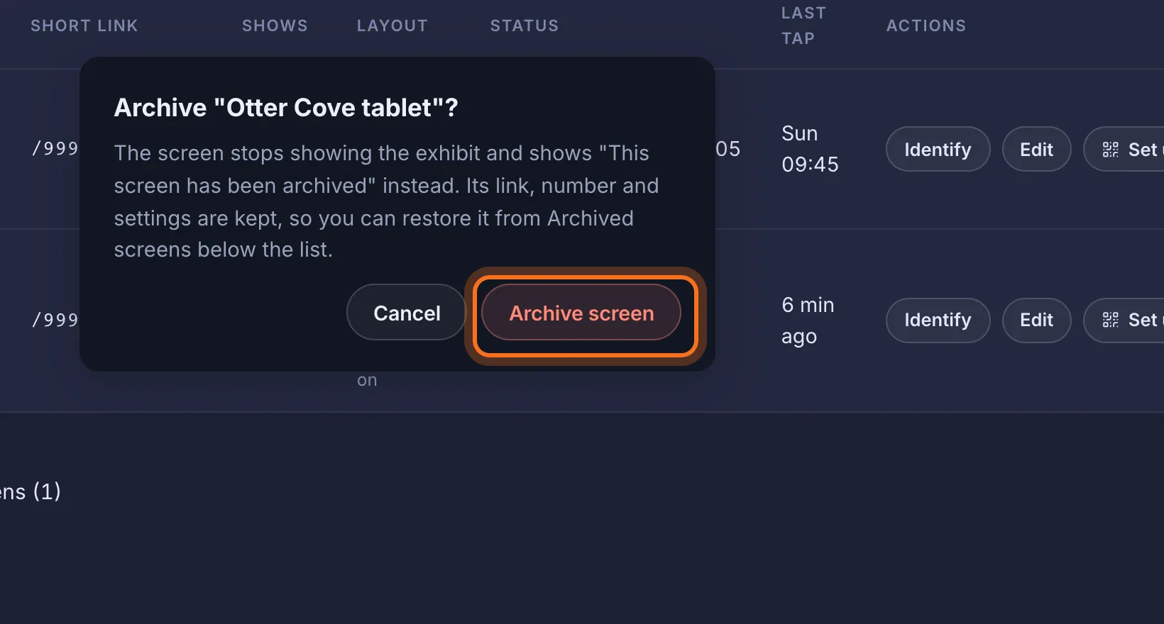 Step 3: A box explains what happens. Click Archive screen.