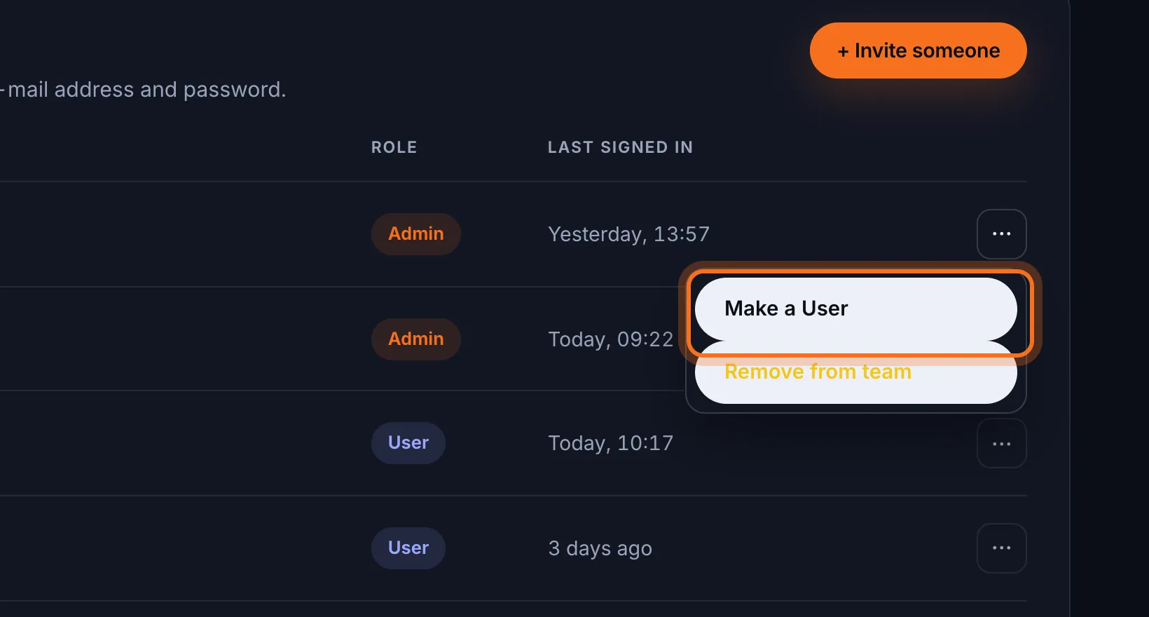 Step 3: Click Make an Admin or Make a User. It saves straight away.