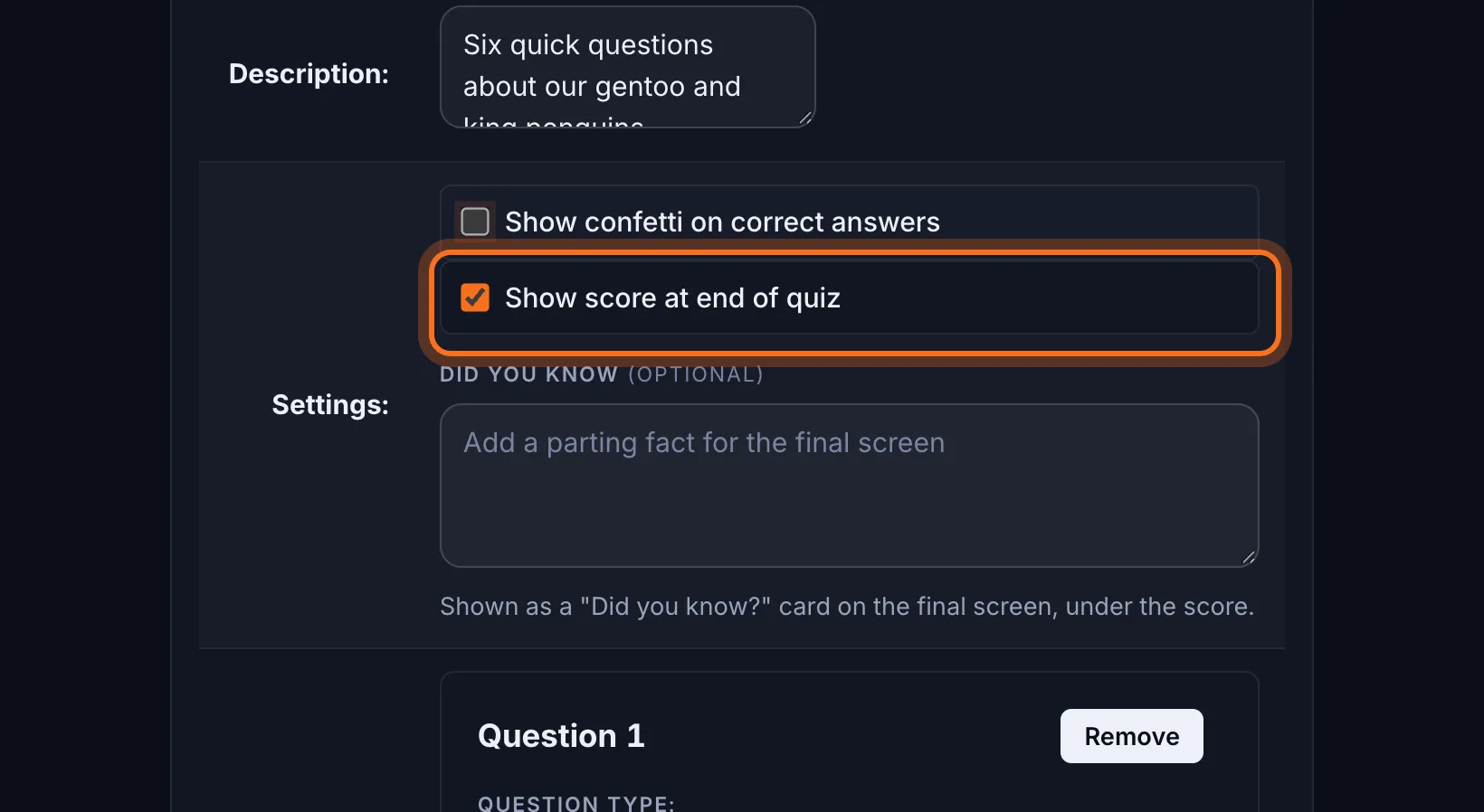 Step 4: Tick or untick Show score at end of quiz.
