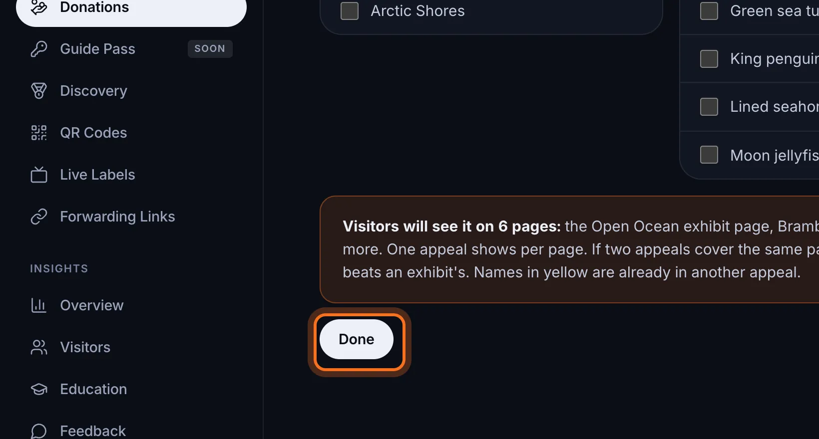 Step 5: Check the list of pages under the boxes, which starts “Visitors will see it on”, then click Done.