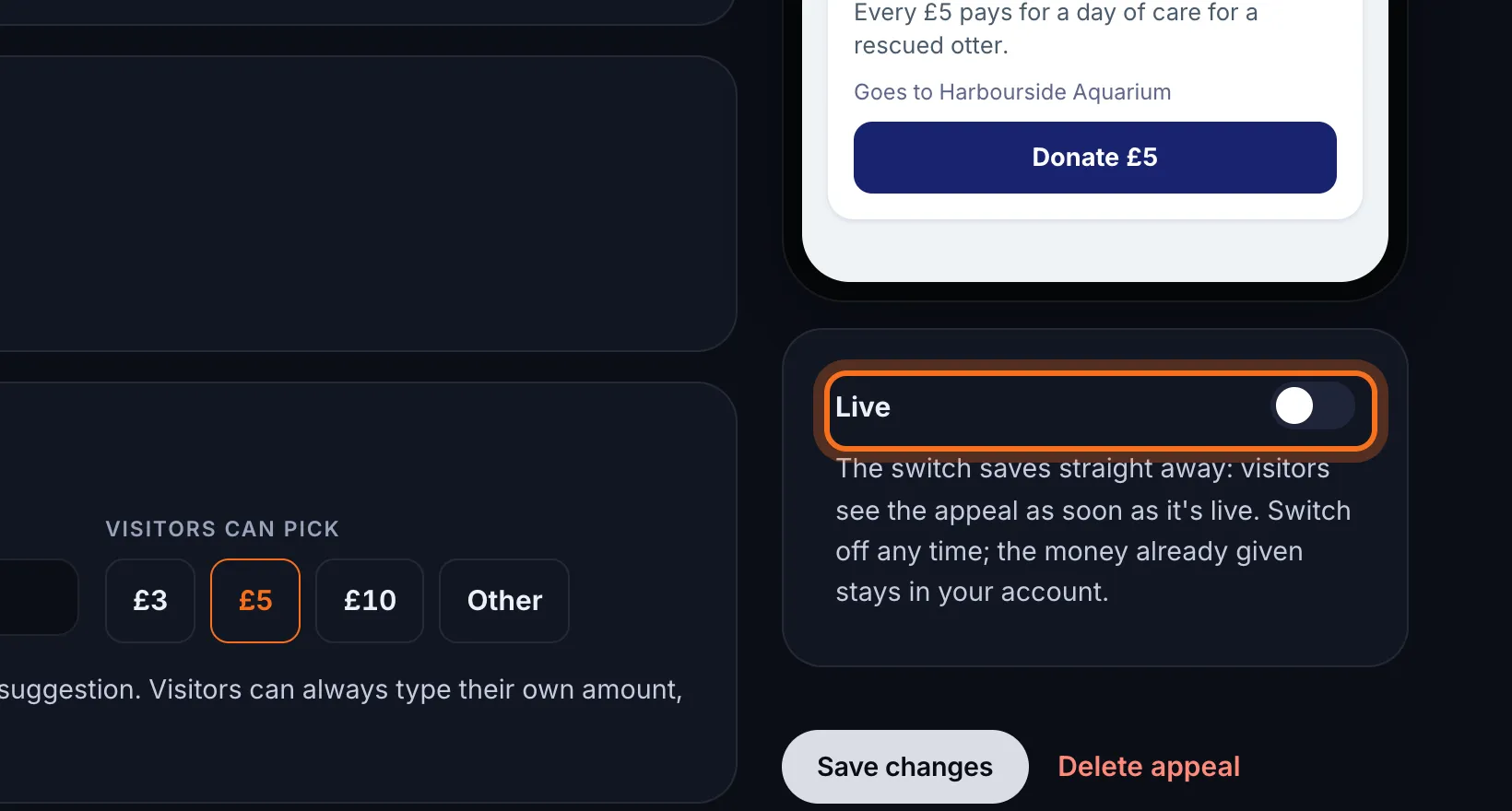 Step 11: When you're ready, switch on Live. It saves straight away, and the appeal is live for visitors.