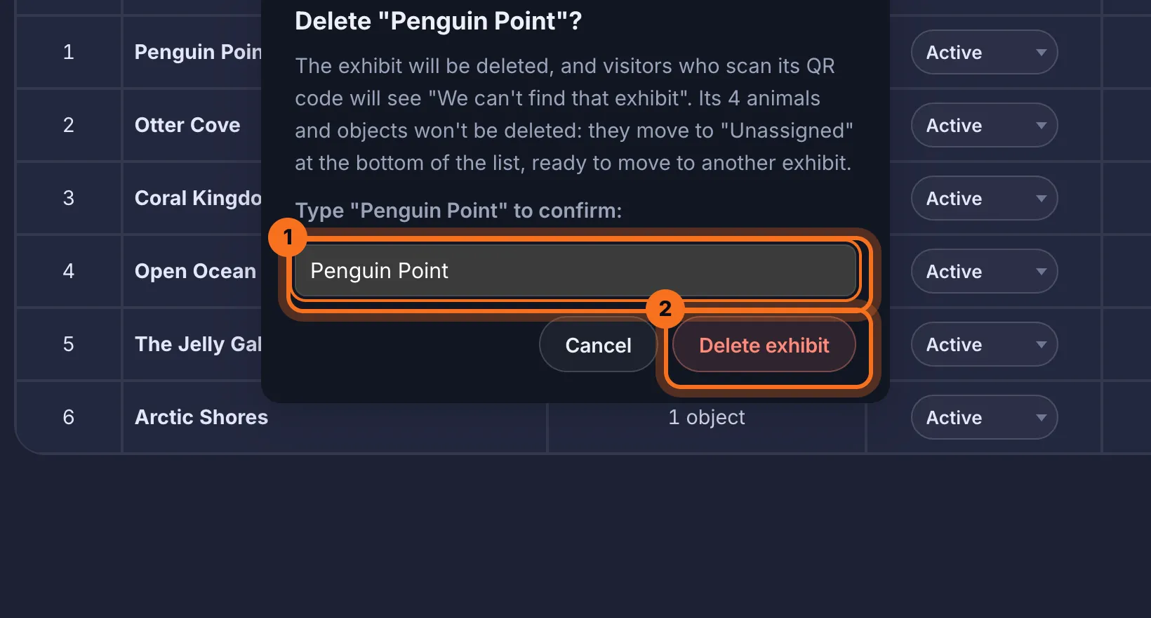 Step 3: A box tells you what will happen. To confirm, type the exhibit's name, then click Delete exhibit.