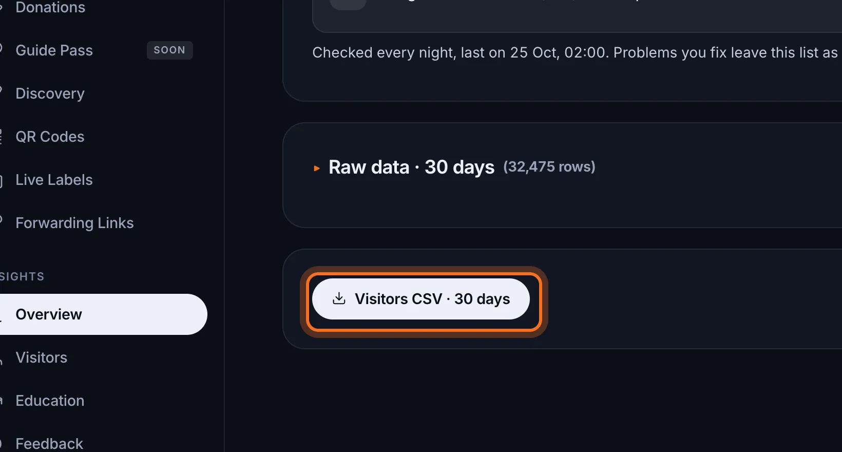 Step 3: At the bottom of the page, click Visitors CSV. A file downloads with one row for every page view.