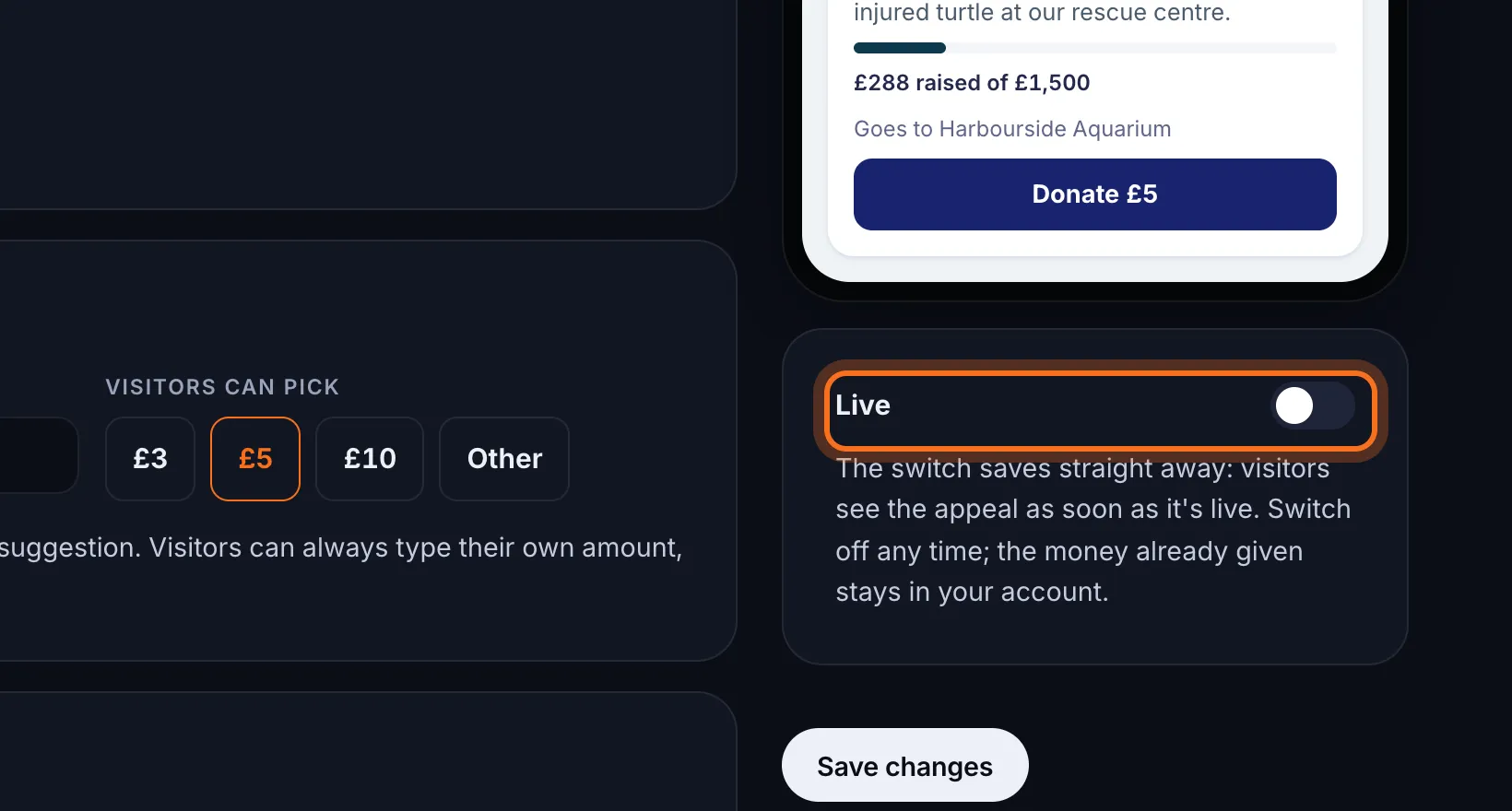 Step 5: Make any changes, then switch on Live. It saves straight away.