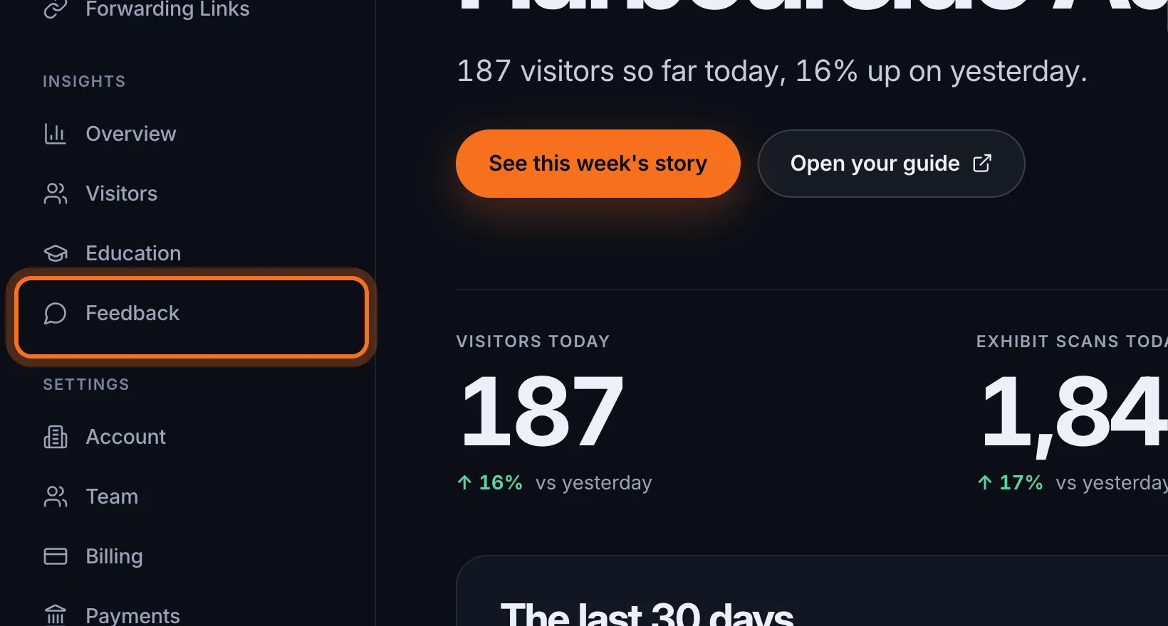 Step 1: In the sidebar, under Insights, click Feedback.
