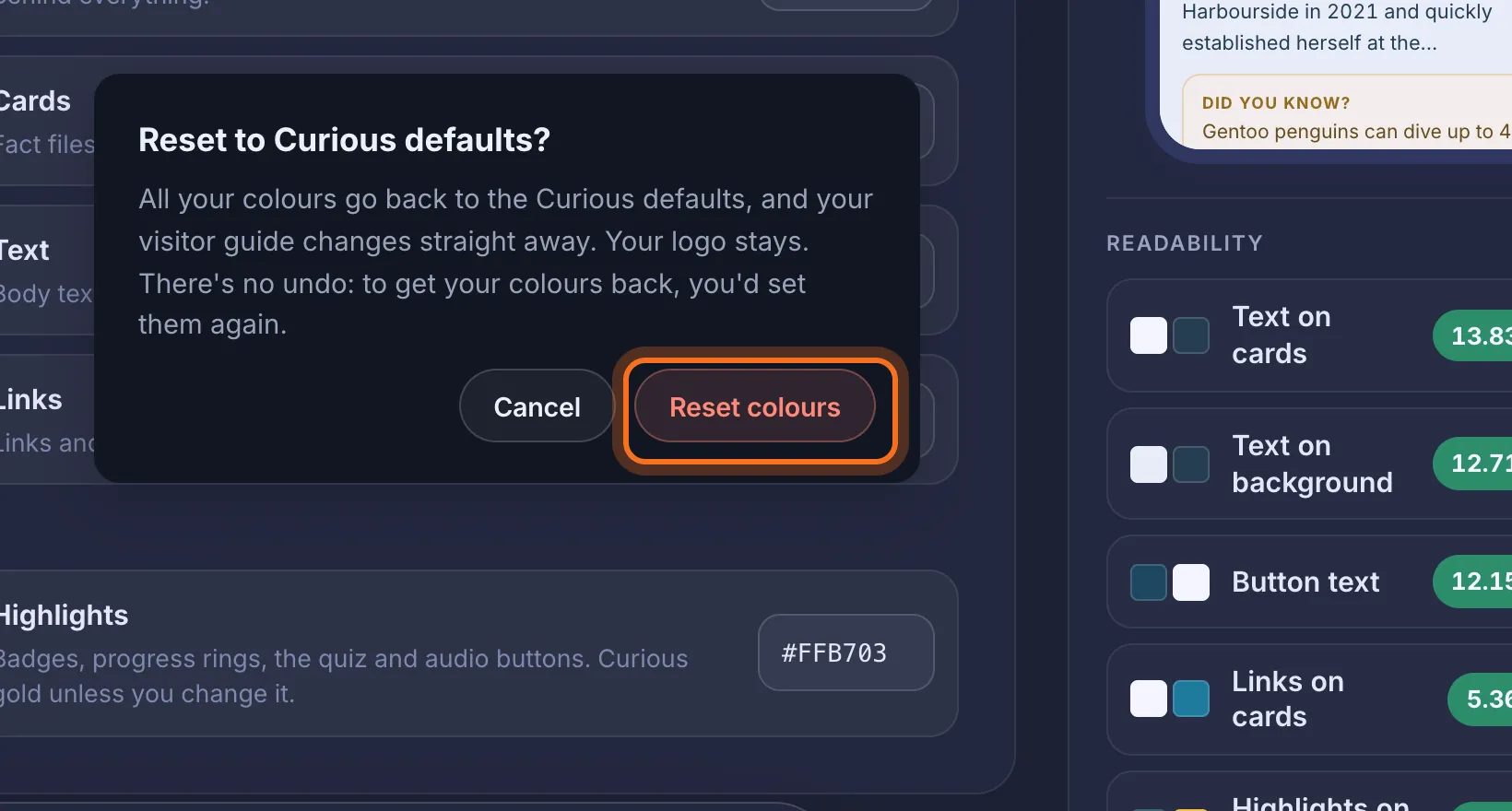 Step 3: A box asks “Reset to Curious defaults?”. Click Reset colours.