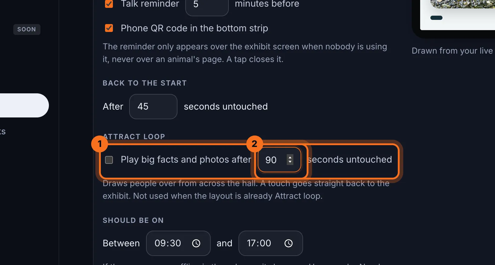 Step 4: Under Attract loop, tick Play big facts and photos after, and type how many seconds untouched before it starts.